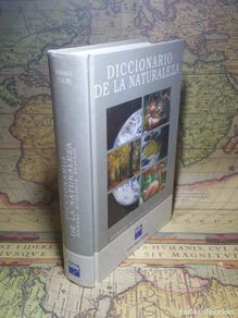 Libri di seconda mano: Diccionario de la naturaleza. Hombre,ecologia,paisaje. Banco Bilbao Vizcaya.BBV.